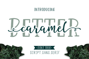 Better Caramel Trio Font for Crafters