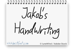 Jakob s Handwriting: A Font for Authentic Campaigns